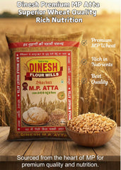 MP Atta 10Kg By Dinesh Flour Mills - Best Atta - Wheat Flour