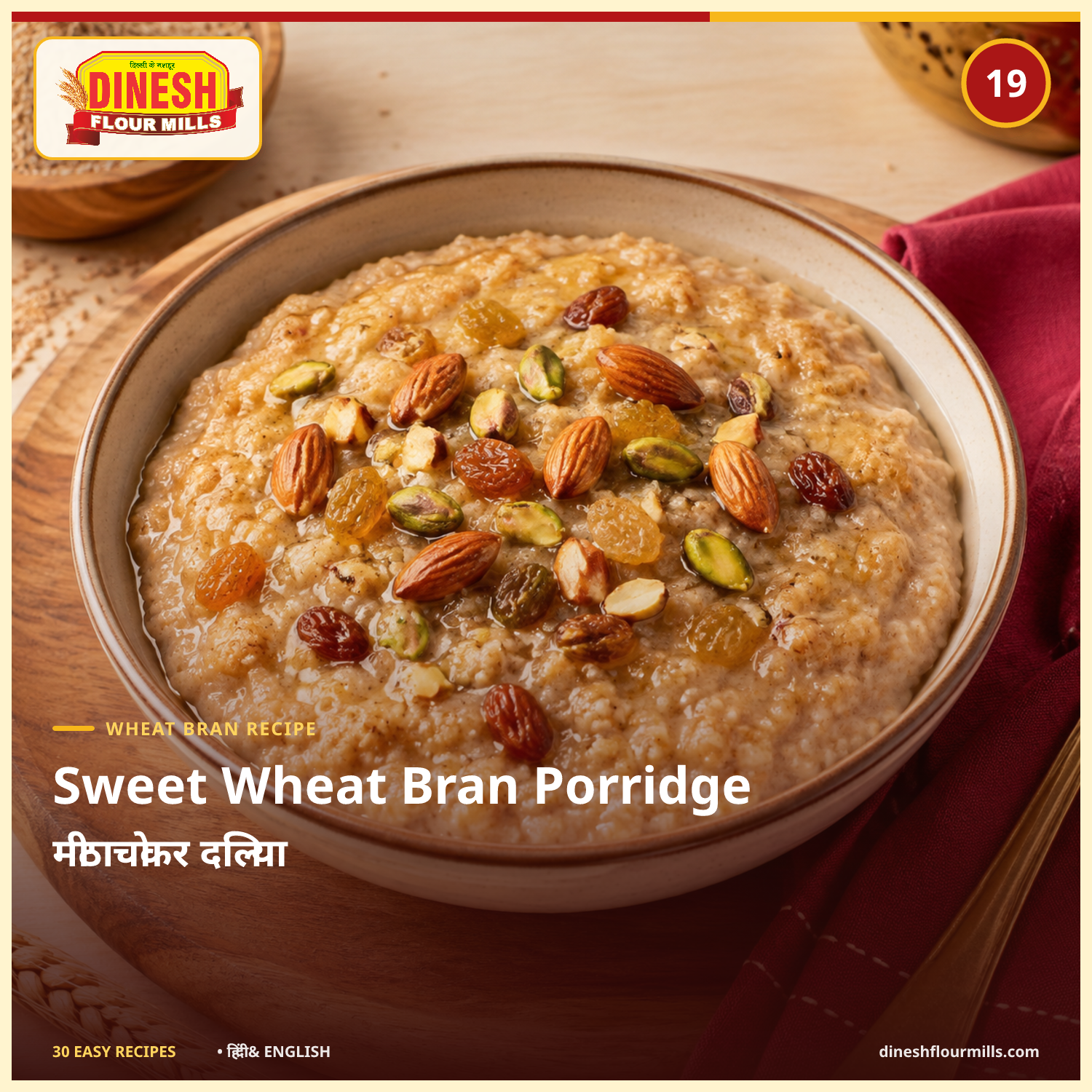Sweet Wheat Bran Porridge recipe - Dinesh Flour Mills