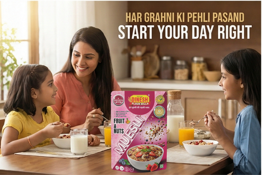 The Ultimate Power Breakfast: Loaded Fruit & Nut Muesli Bowl with Dinesh Flour Mills