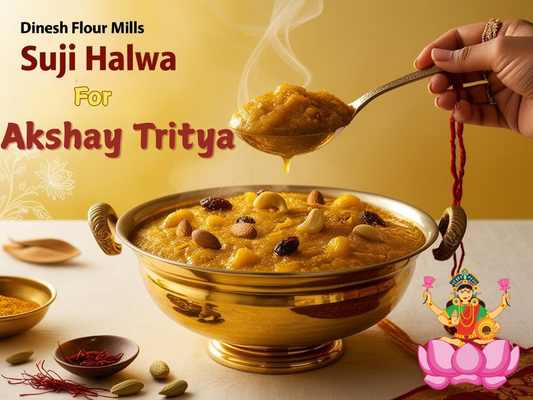 Suji Halwa Recipe for Akshaya Tritiya