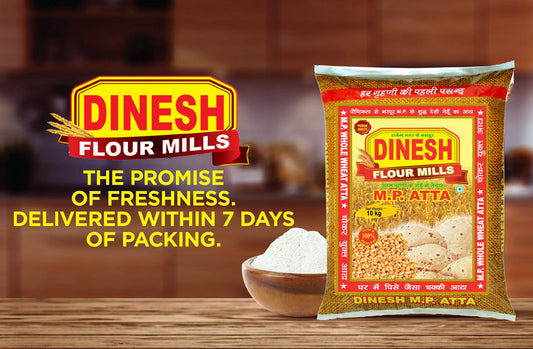 Why Dinesh Flour Mills Atta Is Best ?