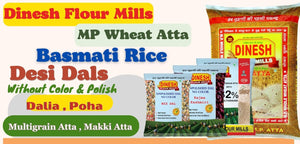 Switch to Healthy Atta: Discover the Benefits of MP Wheat Sharbati Flour from Dinesh Flour Mills