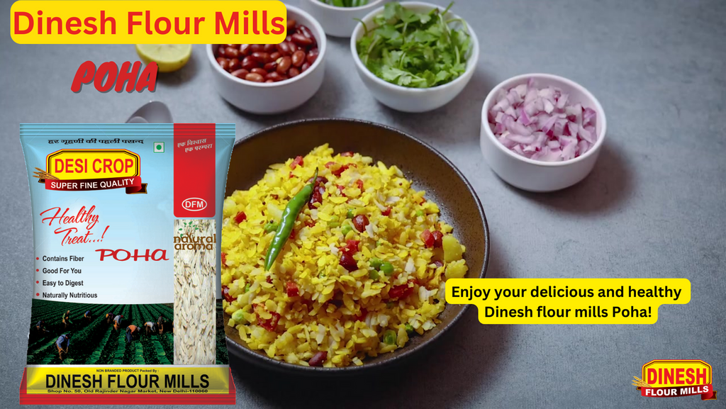 Poha: A Nutritious Delight from Dinesh Flour Mills