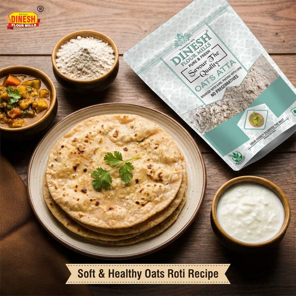 Soft & Healthy Oats Roti: The Easiest Way to Upgrade Your Daily Meal with Dinesh Oats Atta