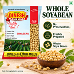 Whole Soyabean | No Preservatives I Dinesh Flour Mills