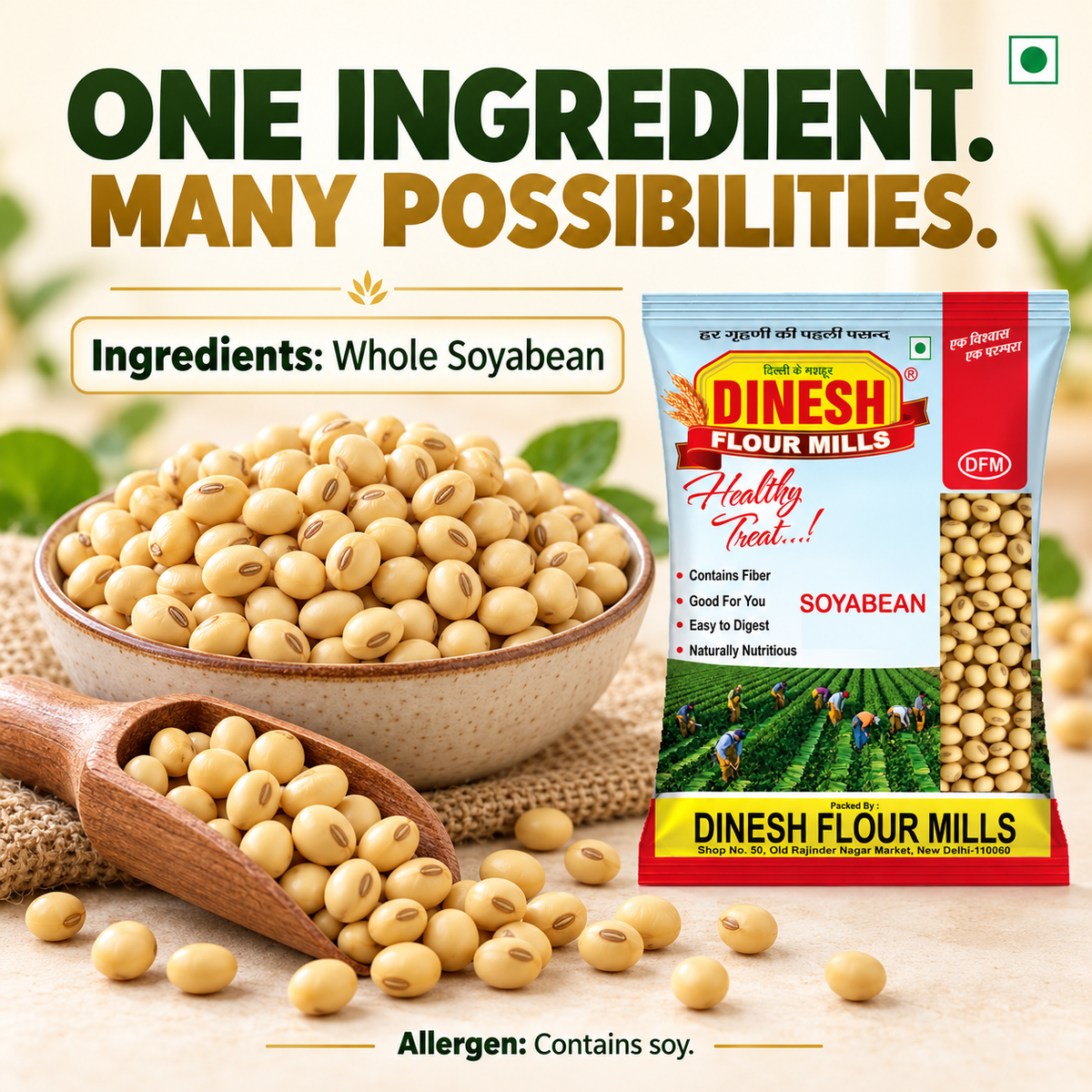 Whole Soyabean | No Preservatives I Dinesh Flour Mills