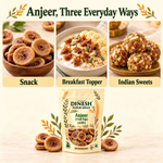 Anjeer (Dried Figs / अंजीर) | No Preservatives | Dinesh Flour Mills
