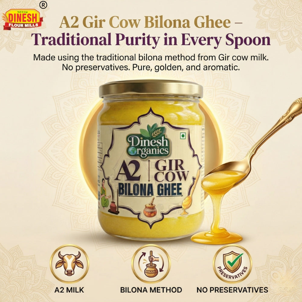 A2 Gir Cow Bilona Ghee | Traditional Desi Ghee | Dinesh Flour Mills