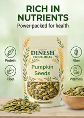 Pumpkin Seeds | Natural & No Preservatives | Dinesh Flour Mills
