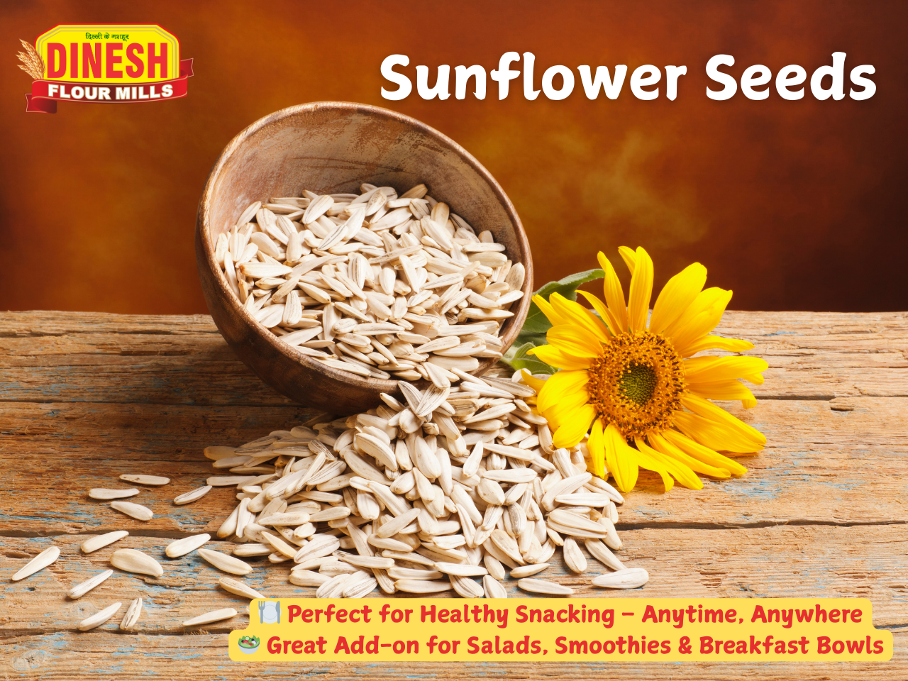Sunflower Seeds – Unpolished I Raw I No Preservatives | Dinesh Flour Mills