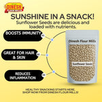 Sunflower Seeds – Unpolished I Raw I No Preservatives | Dinesh Flour Mills