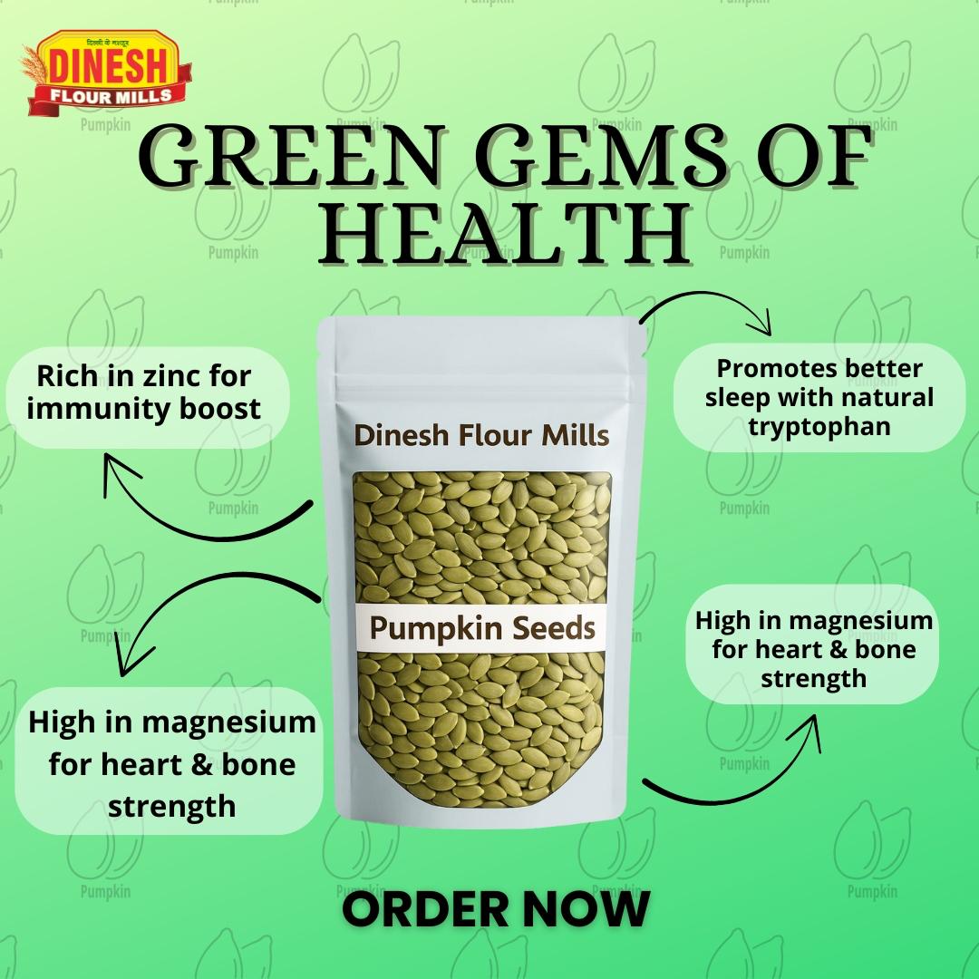 Pumpkin Seeds | Natural & No Preservatives | Dinesh Flour Mills