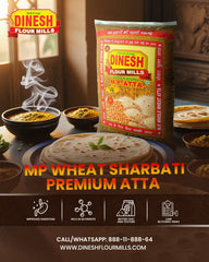 MP Atta 10Kg By Dinesh Flour Mills - Best Atta - Wheat Flour